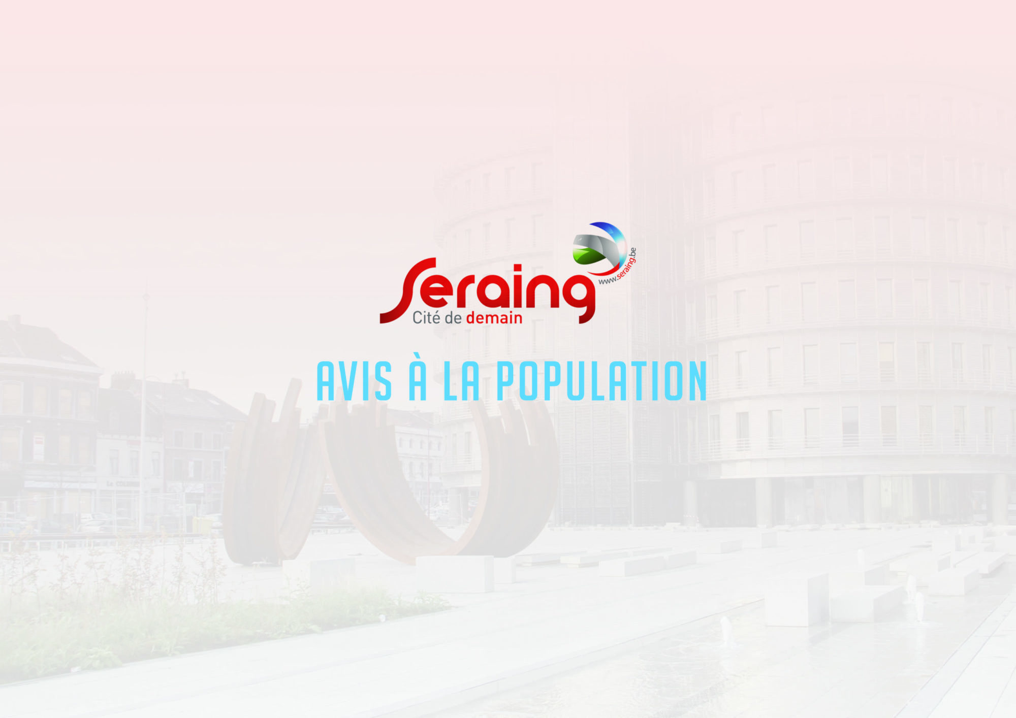 Seraing adopte son Plan Local de Propreté !