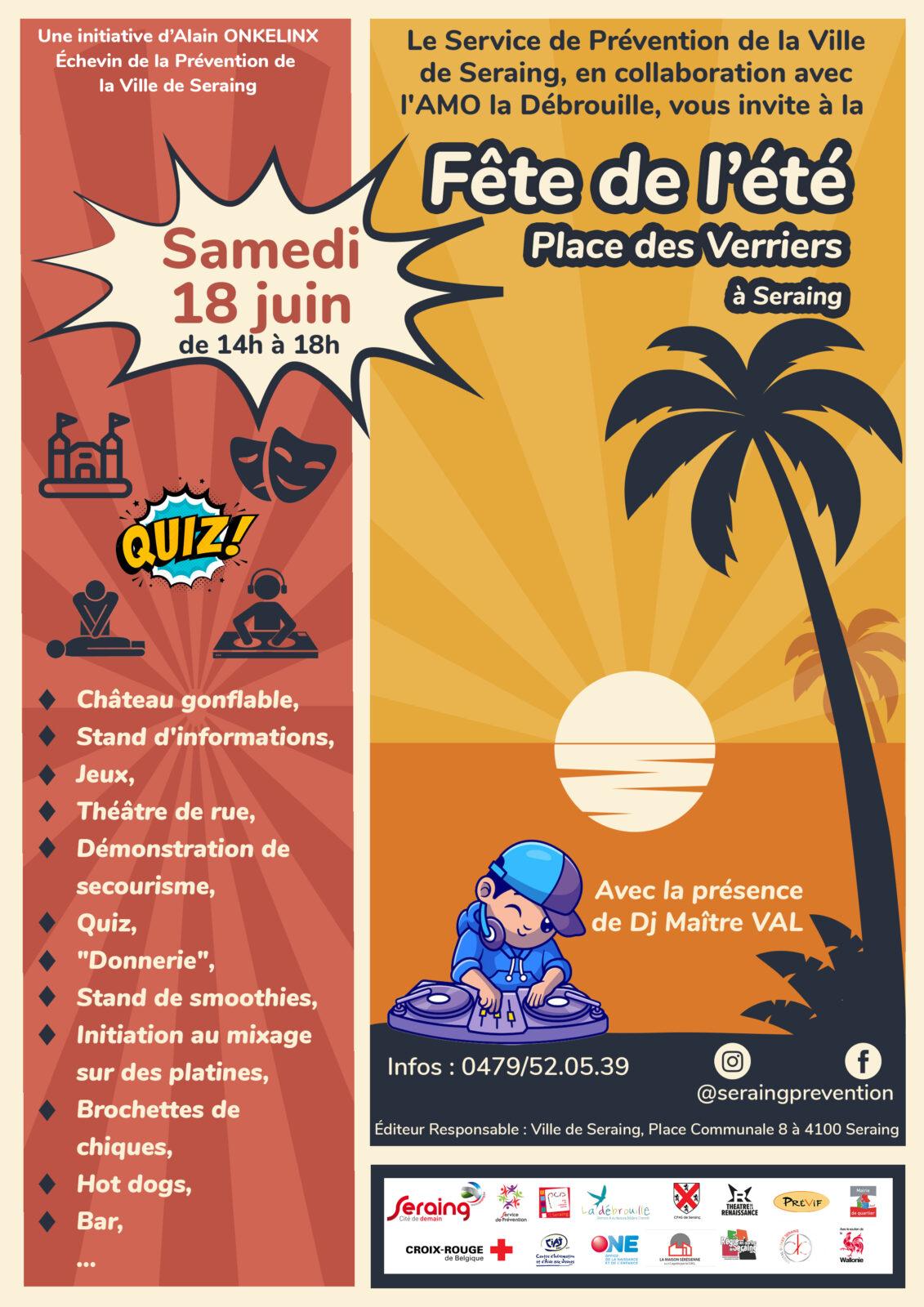 Assistez à la fête de l’été place des Verriers le 18 juin prochain