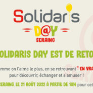 Participez au Solidaris Day le 21 août en plein cœur de Seraing