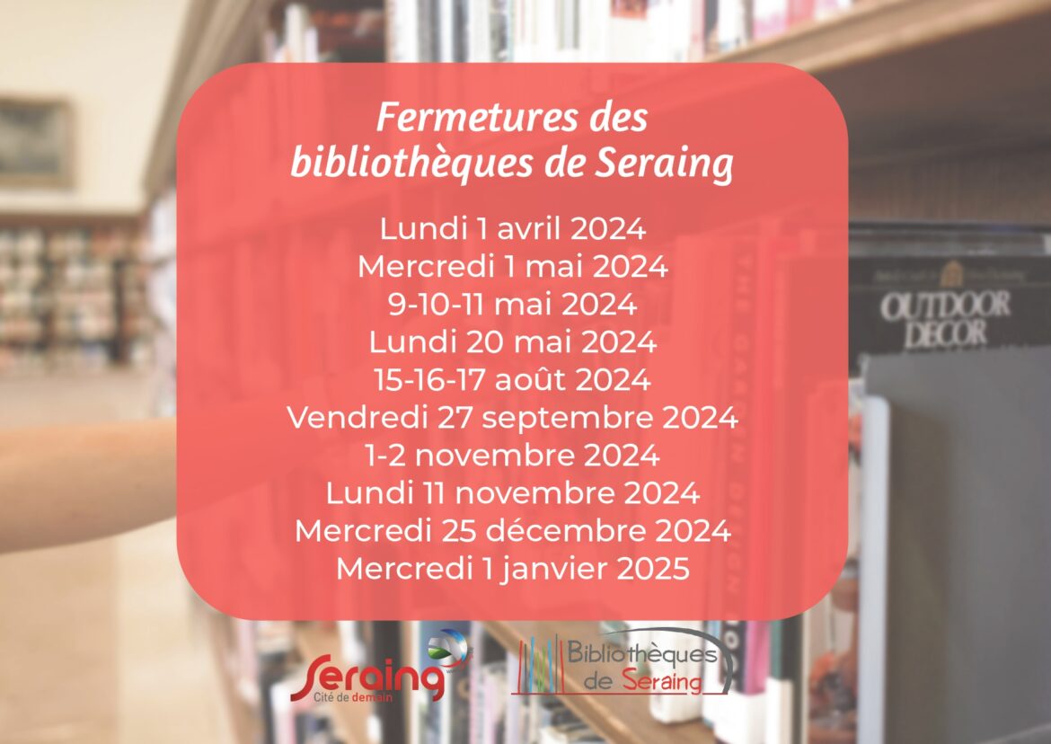 Découvrez les dates de fermeture des bibliothèques