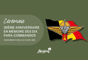 Seraing rend hommage aux para-commandos décédés au Rwanda il y a 30 ans
