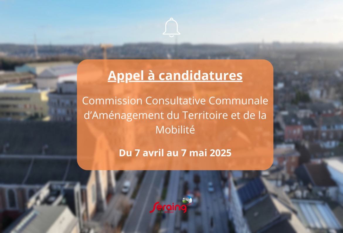 Appel à candidatures – Renouvellement de la Commission Consultative Communale d’Aménagement du Territoire et de Mobilité