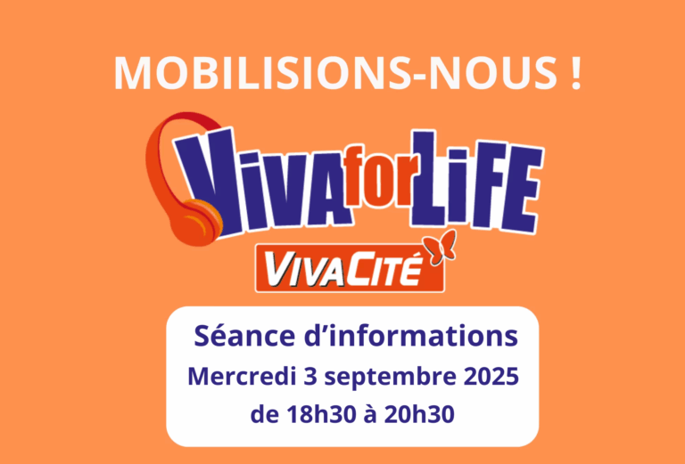 Participez à une nouvelle séance d’informations sur Viva for Life