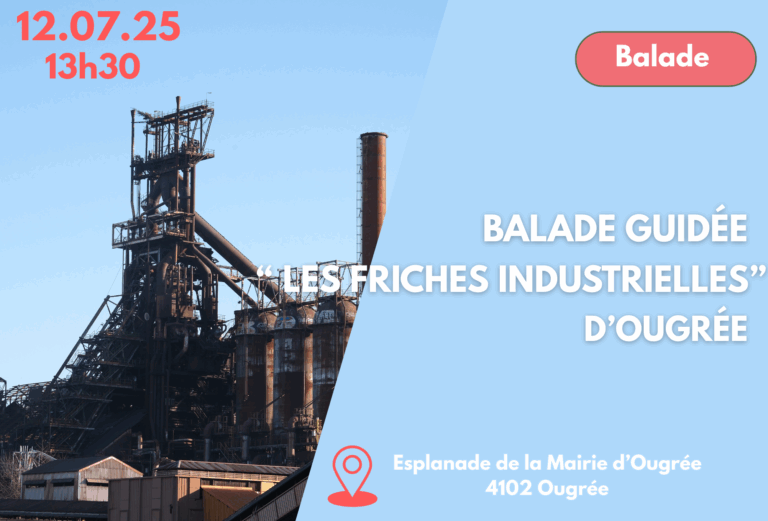 Balade guidée “Les friches industrielles d’Ougrée”
