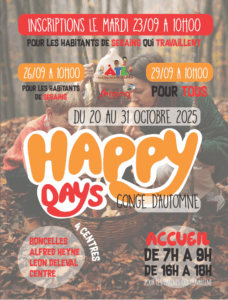 Les Happy Days reviennent durant les congés de Toussaint/Automne !