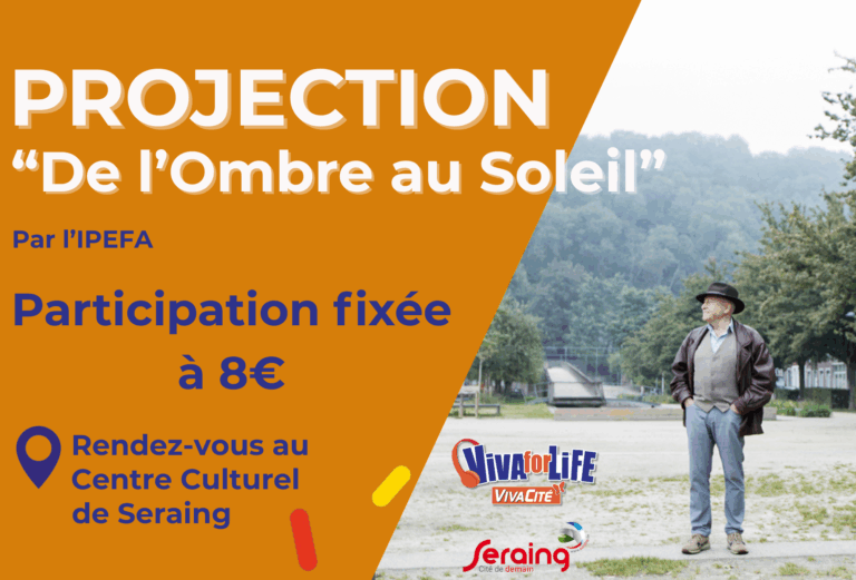 Défi Viva for Life: projection du film « De l’Ombre au soleil »