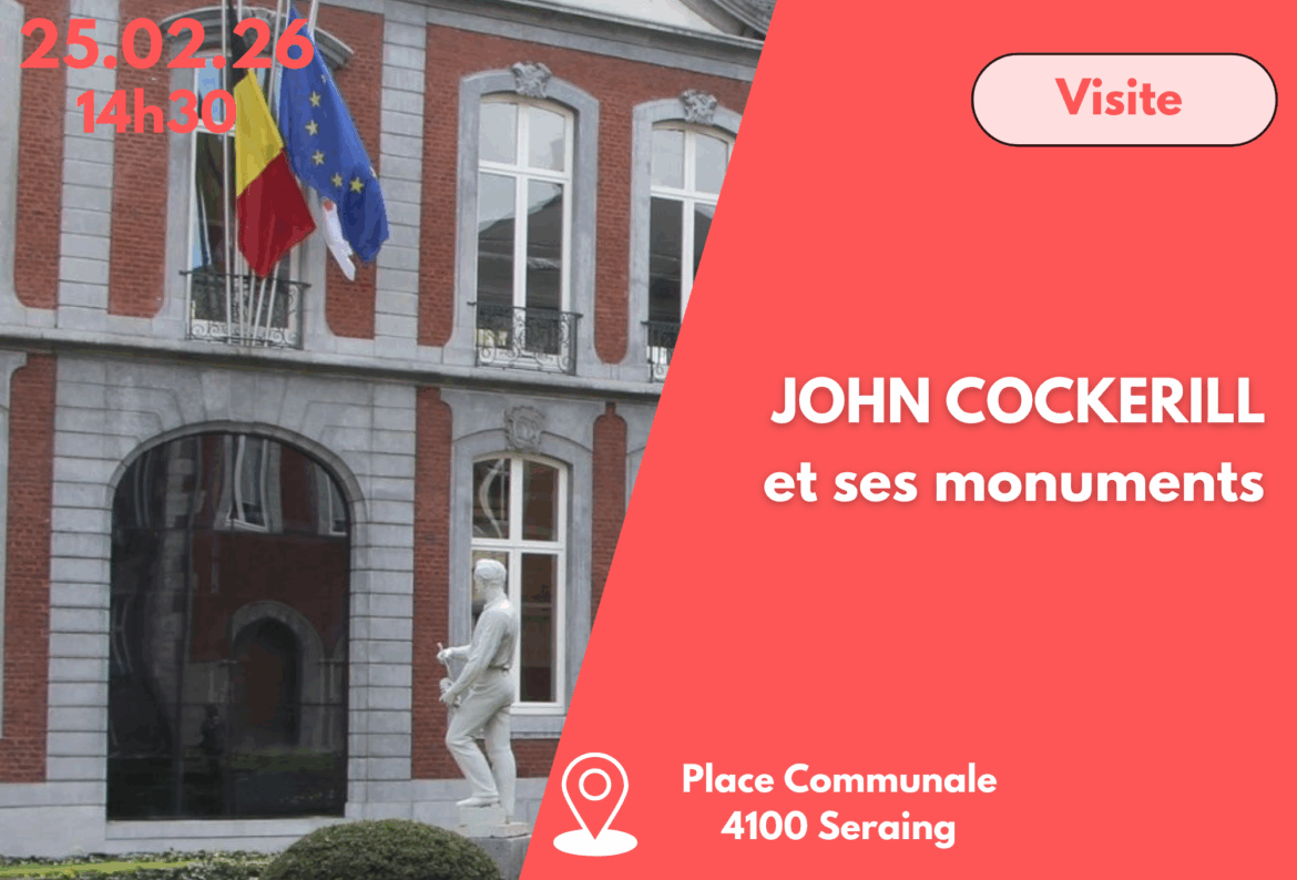 Participez à une visite sur John Cockerill et ses monuments historiques