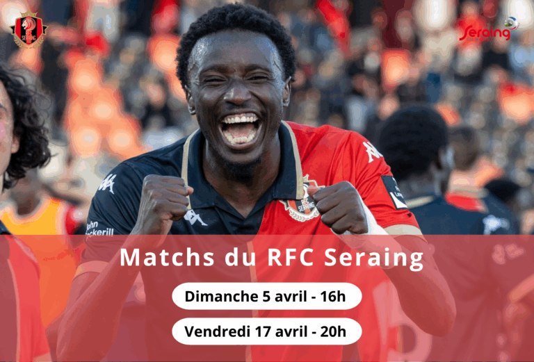 RFC Seraing: découvrez le calendrier des matchs du mois d&rsquo;avril !