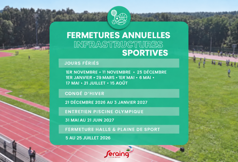 Calendrier 2026-2027 des fermetures des infrastructures sportives de Seraing