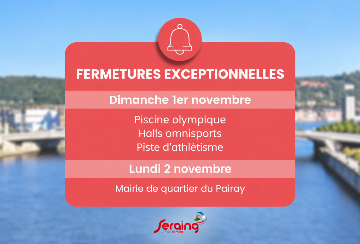 Fermetures exceptionnelles ces 1er et 2 novembre